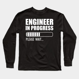 Engineer in progress Please wait.. w Long Sleeve T-Shirt